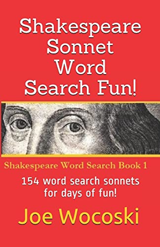 Stock image for Shakespeare Sonnet Word Search Fun!: 154 Word Search Sonnets for Days of Fun! for sale by Revaluation Books