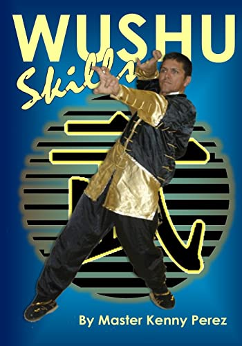 Stock image for Wushu Skills (signed) for sale by About Books