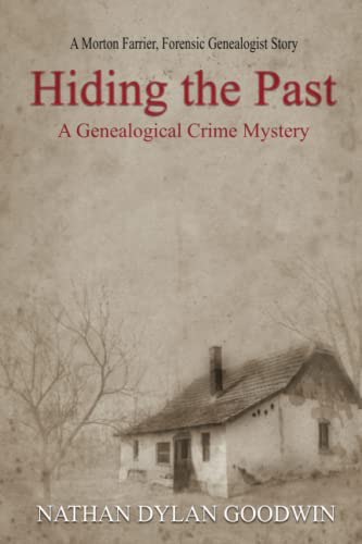9781492737421: Hiding the Past: Volume 1 (The Forensic Genealogist Series)