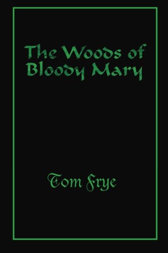 Beispielbild fr The Woods of Bloody Mary (Havelock Chronicles) zum Verkauf von SecondSale