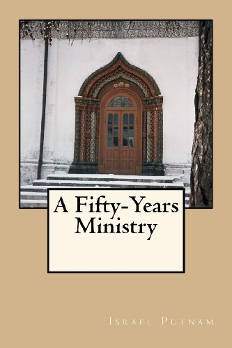 Stock image for A Fifty-Years Ministry for sale by Revaluation Books