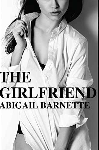 9781492744115: The Girlfriend: Volume 2 (The Boss)