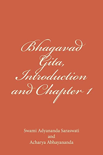 Stock image for Bhagavad Gita, Introduction and Chapter 1: Gita Dhyanam and Yoga of Despondency for sale by THE SAINT BOOKSTORE