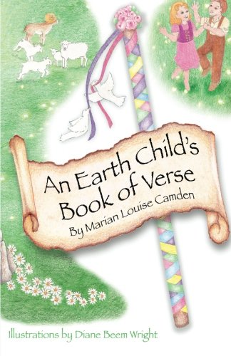 Stock image for An Earth Child's Book of Verse (Earth Child Books) for sale by ThriftBooks-Atlanta