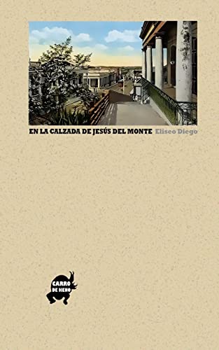Stock image for En la calzada de Jesús del Monte for sale by ThriftBooks-Atlanta