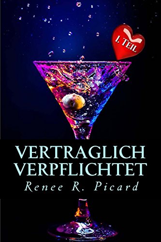 9781492762072: Vertraglich Verpflichtet: Daniel & Juliet - eine Liebesgeschichte (German Edition)