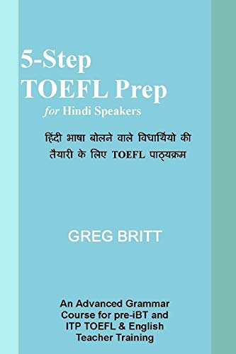 Imagen de archivo de 5-Step TOEFL Prep for Hindi Speakers a la venta por Irish Booksellers