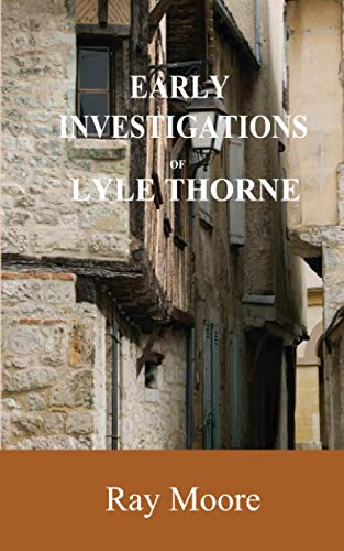 Beispielbild fr Early Investigations of Lyle Thorne: Mysteries from the Golden Age of Detection (Reverend Lyle Thorne Mysteries) zum Verkauf von ThriftBooks-Atlanta