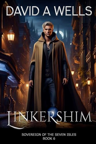Stock image for Linkershim: Sovereign of the Seven Isles: Book Six for sale by ThriftBooks-Atlanta