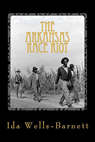 Beispielbild fr The Arkansas Race Riot zum Verkauf von A Team Books