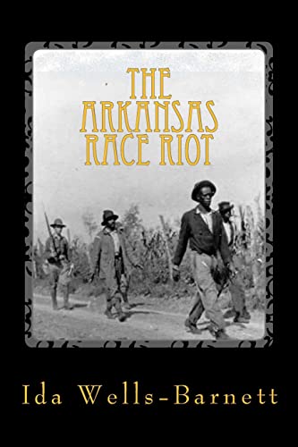 Stock image for The Arkansas Race Riot for sale by A Team Books