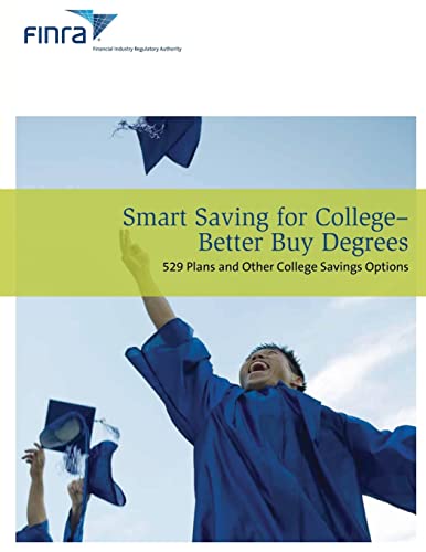 Imagen de archivo de Smart Saving For College - Better Buy Degrees: 529 Plans and other College Savings Options a la venta por Lucky's Textbooks