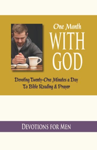 Imagen de archivo de One Month With God: Devotions for Men: Volume 1 a la venta por Revaluation Books