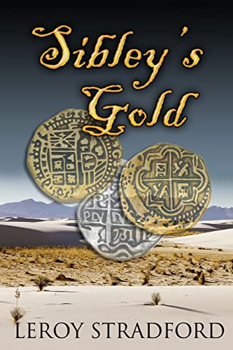 9781492784593: Sibley's Gold
