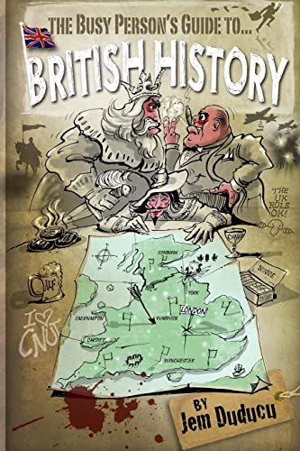 Beispielbild fr The Busy Persons Guide to British History zum Verkauf von Hawking Books