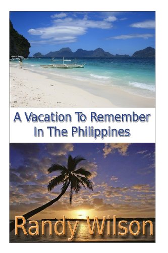 Beispielbild fr A Vacation to Remember in the Philippines zum Verkauf von Revaluation Books