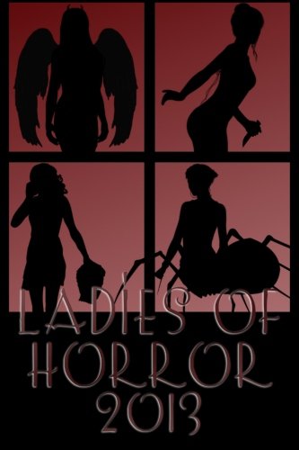 Stock image for Ladies of Horror 2013 for sale by medimops