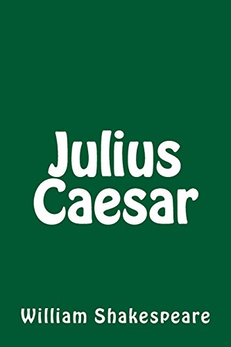 9781492790907: Julius Caesar by William Shakespeare