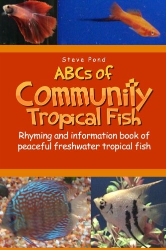 Stock image for ABC's of Community Tropical Fish for sale by ThriftBooks-Atlanta