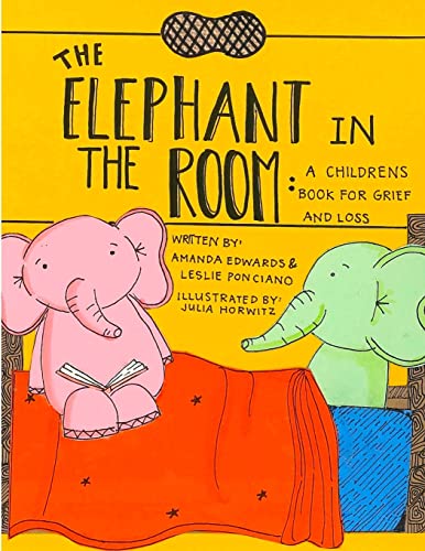 Beispielbild fr The Elephant in the Room: A Childrens Book for Grief and Loss zum Verkauf von Goodwill Southern California