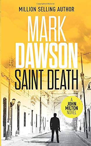 Stock image for Saint Death (John Milton Series) for sale by HPB-Movies