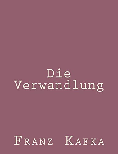 Die Verwandlung - Kafka, Franz