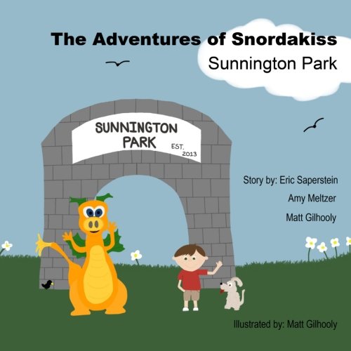 Stock image for The Adventures of Snordakiss: Sunnington Park for sale by ThriftBooks-Dallas