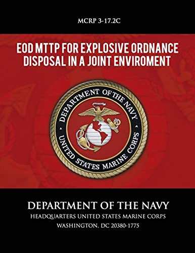9781492799313: EOD MTTP for Explosive Ordnance Disposal in a Joint Environment