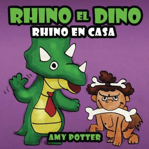 9781492803218: Rhino el Dino - Rhino en Casa