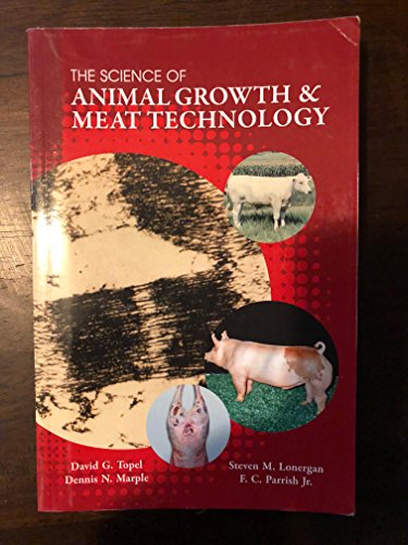 9781492804208: The Science of Animal Growth & Meat Technology