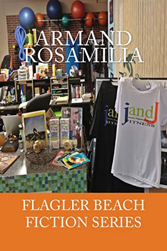 9781492807506: JandJ Fitness Complete (Flagler Beach Fiction Series)