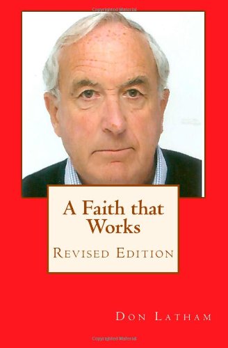 Imagen de archivo de A Faith that Works a la venta por WorldofBooks