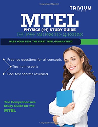 9781492813095: MTEL Physics (11) Study Guide: Test Prep and Practice Questions