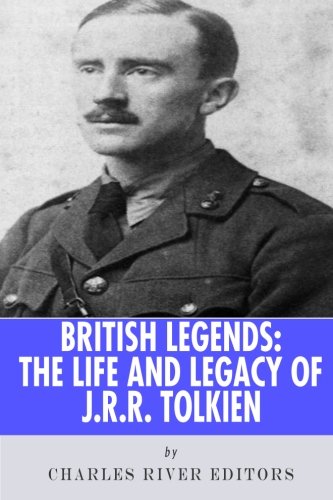 Stock image for British Legends: The Life and Legacy of J.R.R. Tolkien for sale by Revaluation Books