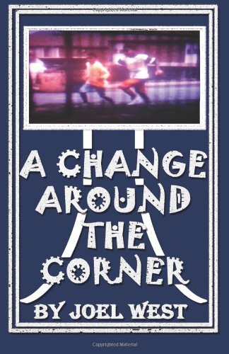 Imagen de archivo de A Change Around the Corner: Blue Book a la venta por Revaluation Books