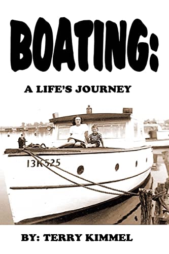 9781492820918: Boating: a Life's Journey