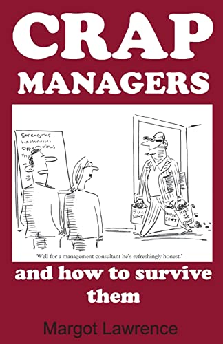 Stock image for Crap Managers: and how to survive them for sale by WorldofBooks