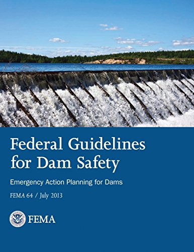 Imagen de archivo de Federal Guidelines for Dam Safety: Emergency Action Planning for Dams a la venta por GridFreed