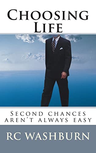 9781492826255: Choosing Life: Second chances aren't always easy