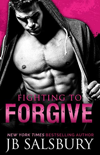 Stock image for Fighting to Forgive (The Fighting Series) (Volume 2) for sale by Bookmans