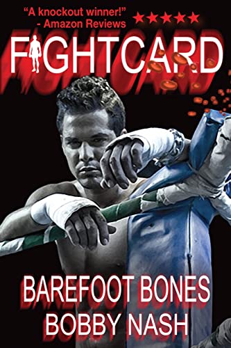 Stock image for Fight Card: Barefoot Bones (Fight Card Series) for sale by Lucky's Textbooks