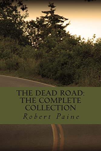 Beispielbild fr The Dead Road: The Complete Collection zum Verkauf von Reuseabook