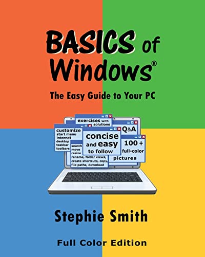 Stock image for BASICS of Windows: The Easy Guide to Your PC for sale by California Books