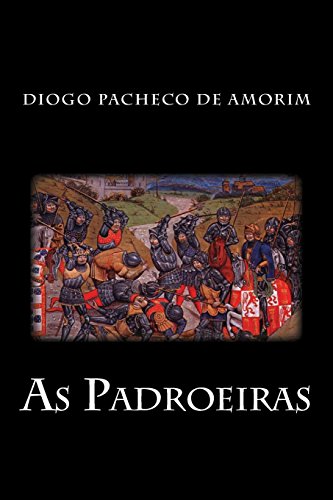 9781492832041: As Padroeiras: Para Alem da Noite (Poesia) (Portuguese Edition)