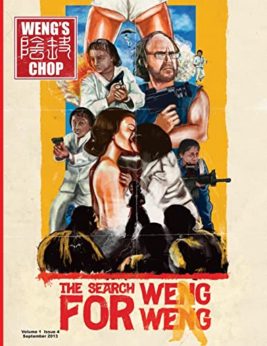 Stock image for Weng's Chop #4 (The Search for Weng Weng Cover) for sale by Lucky's Textbooks