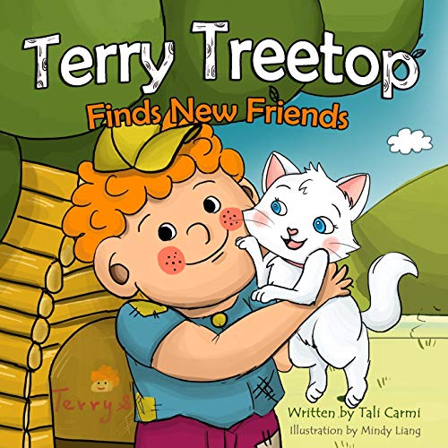 Stock image for Terry Treetop Finds New Friends (The Terry Treetop Series) for sale by SecondSale