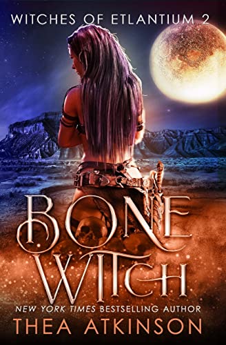 Stock image for Bone Witch (Witches of Etlantium: book 3) for sale by SecondSale