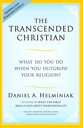 9781492850045: The Transcended Christian: What Do You Do When You Outgrow Your Religion?