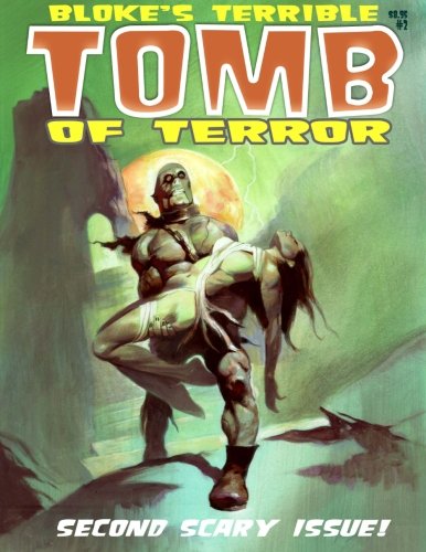 Beispielbild fr Bloke's Terrible Tomb Of Terror #2 zum Verkauf von Revaluation Books