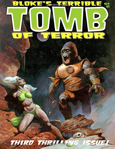 Beispielbild fr Bloke's Terrible Tomb Of Terror #3 zum Verkauf von Revaluation Books